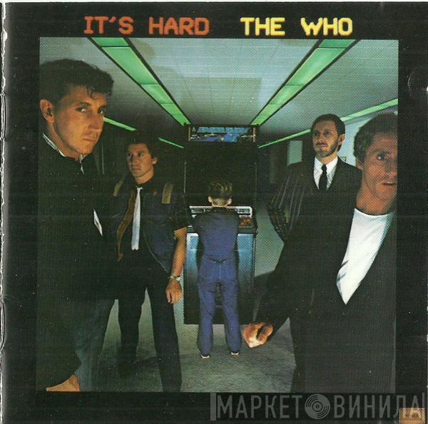  The Who  - It's Hard