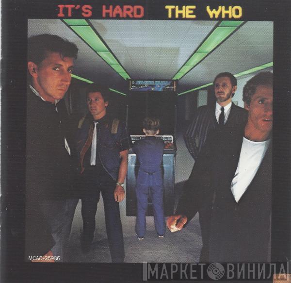  The Who  - It's Hard