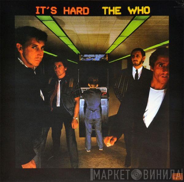  The Who  - It's Hard