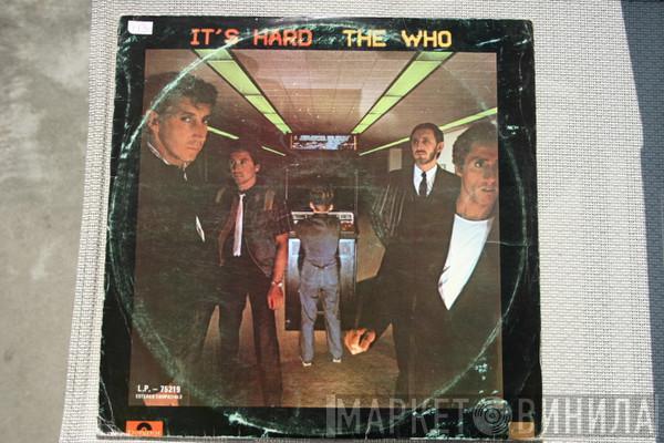  The Who  - It's Hard