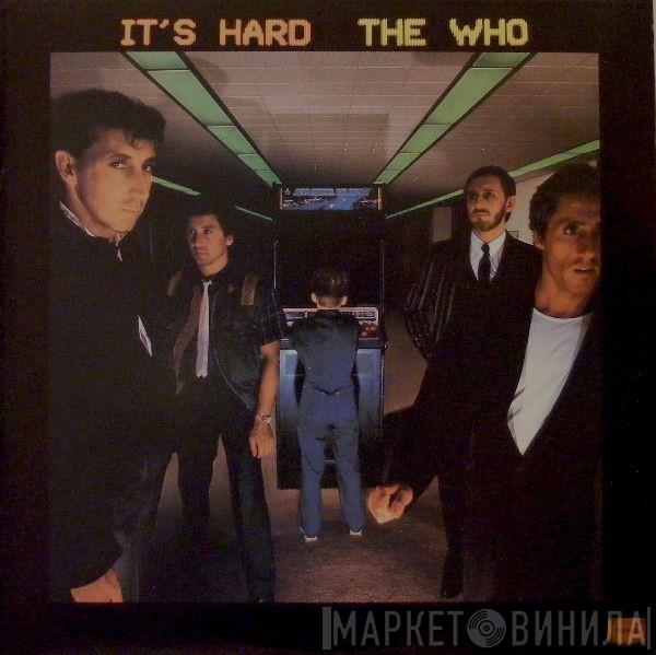  The Who  - It's Hard