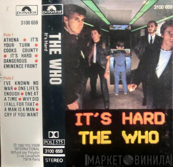  The Who  - It's Hard