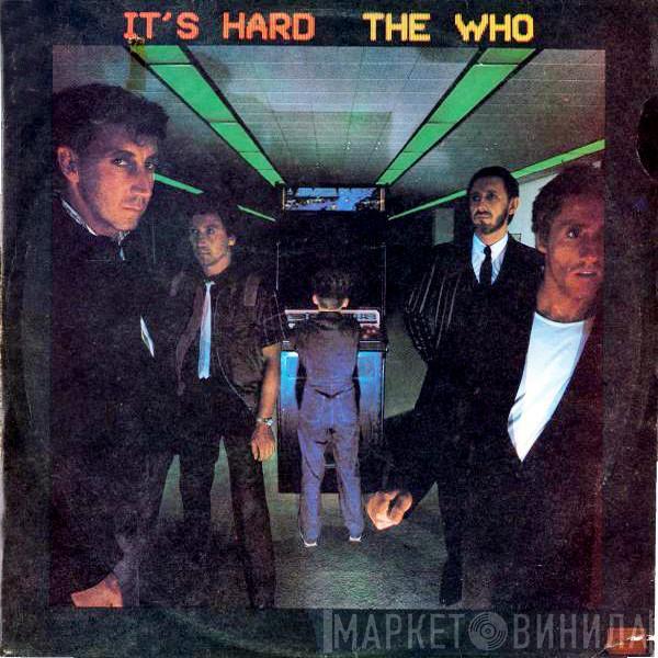  The Who  - It's Hard