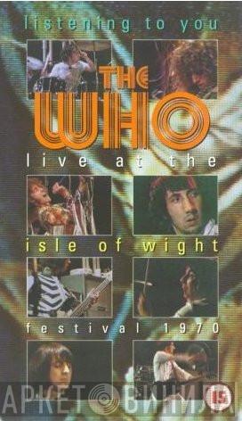 The Who - Listening To You (Live At The Isle Of Wight Festival 1970)
