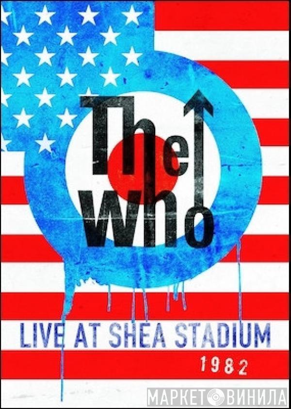  The Who  - Live At Shea Stadium 1982