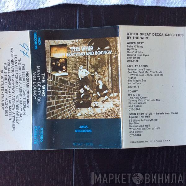  The Who  - Meaty, Beaty, Big & Bouncy
