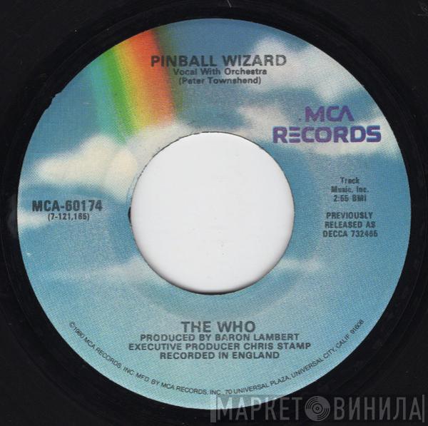 The Who - Pinball Wizard / Dogs Part Two