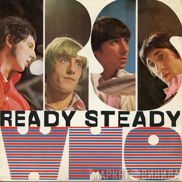  The Who  - Ready Steady Who