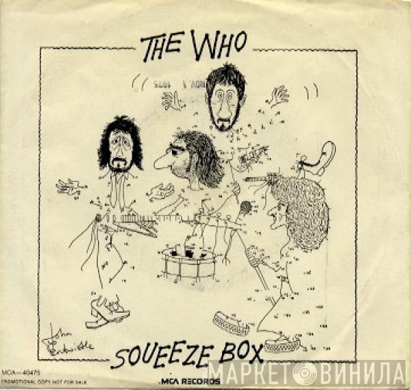  The Who  - Squeeze Box