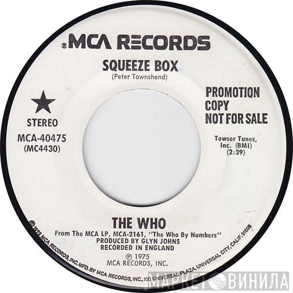  The Who  - Squeeze Box