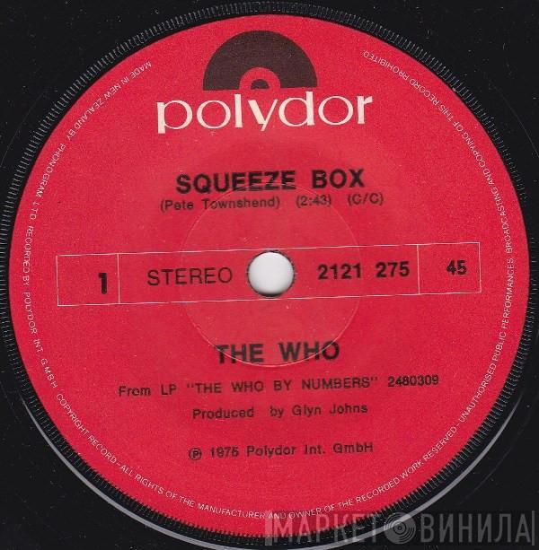  The Who  - Squeeze Box