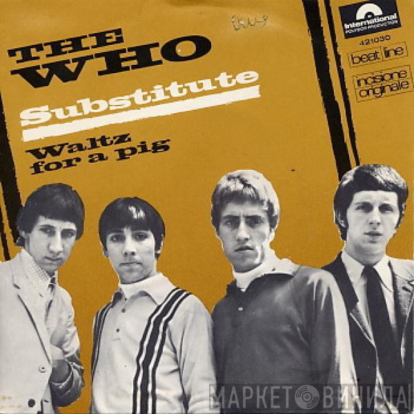  The Who  - Substitute