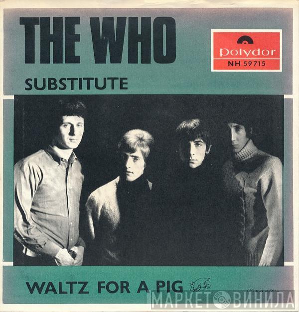  The Who  - Substitute