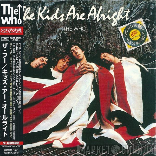  The Who  - The Kids Are Alright