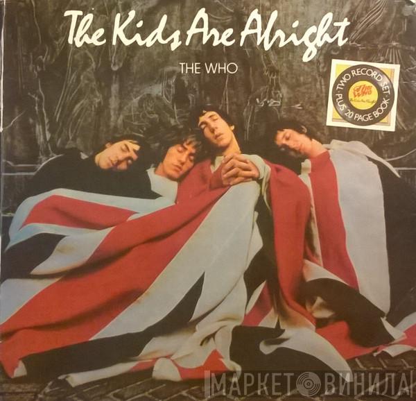  The Who  - The Kids Are Alright