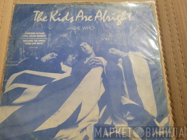  The Who  - The Kids Are Alright