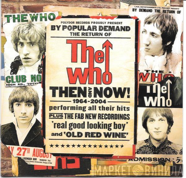 The Who - Then And Now