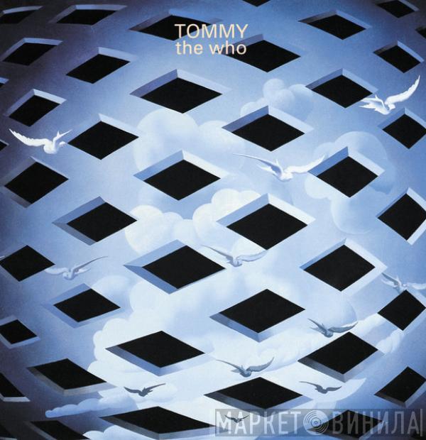  The Who  - Tommy