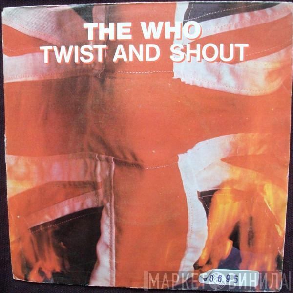 The Who - Twist And Shout