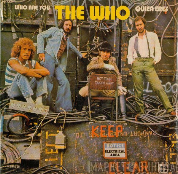  The Who  - Who Are You - Quien Eres