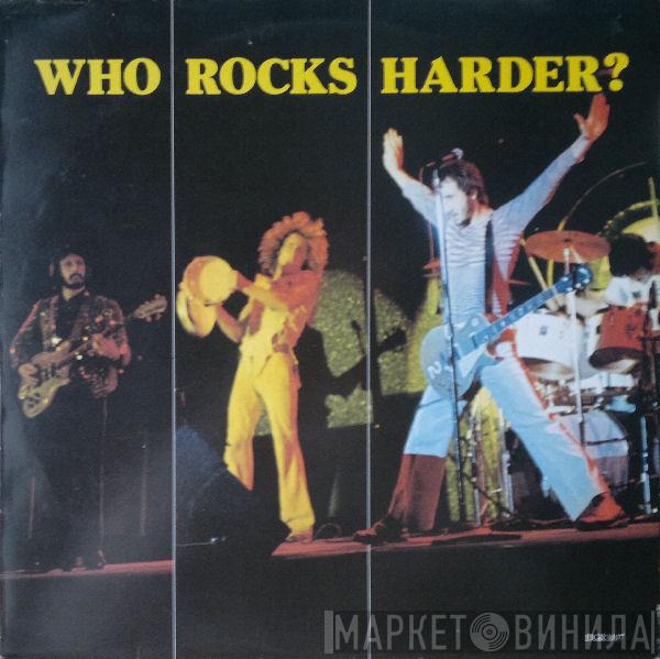 The Who - Who Rocks Harder?