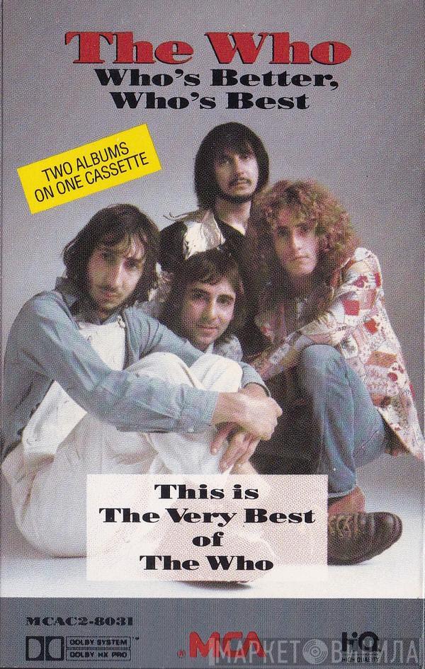  The Who  - Who's Better, Who's Best