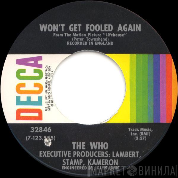 The Who - Won't Get Fooled Again