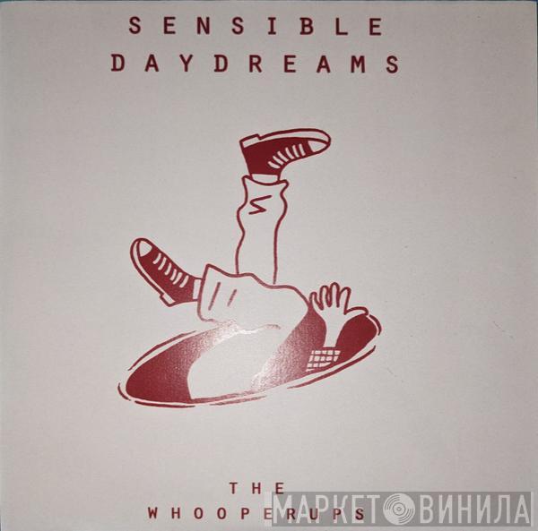 The Whooperups - Sensible Daydreams