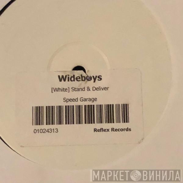 The Wideboys - Stand And Deliver Reissue