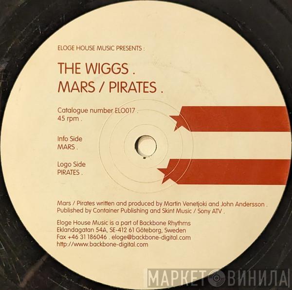 The Wiggs - Mars / Pirates