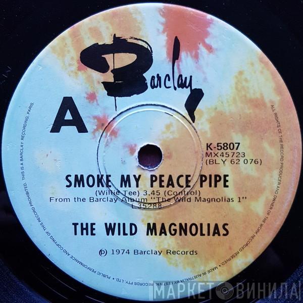  The Wild Magnolias  - Smoke My Peace Pipe / Handa Wanda