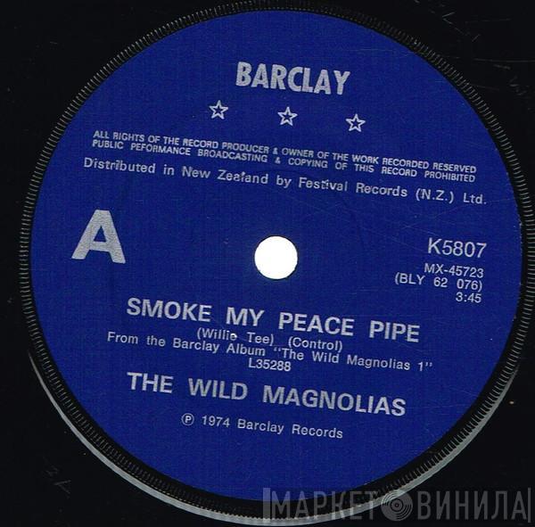  The Wild Magnolias  - Smoke My Peace Pipe