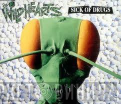 The Wildhearts - Sick Of Drugs