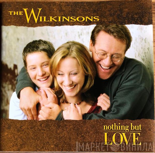 The Wilkinsons - Nothing But Love