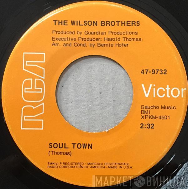 The Wilson Brothers - Soul Town