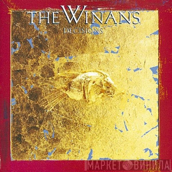 The Winans - Decisions