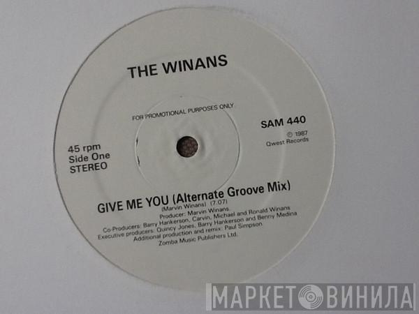 The Winans - Give Me You