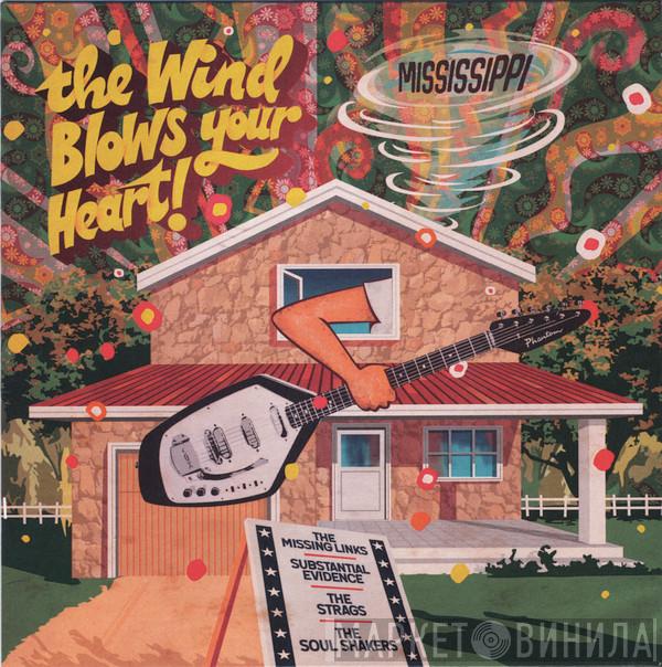  - The Wind Blows Your Heart! - Mississippi