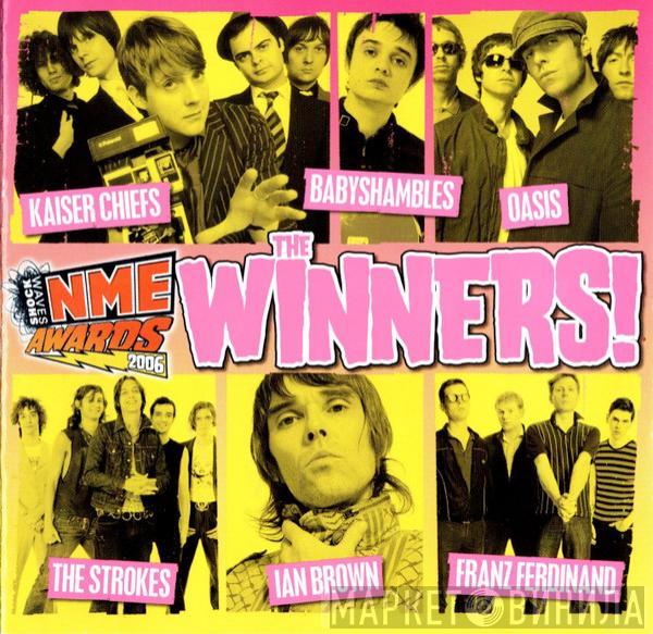  - The Winners! (Shockwaves NME Awards 2006)