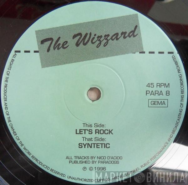 The Wizzard - Let's Rock / Syntetic