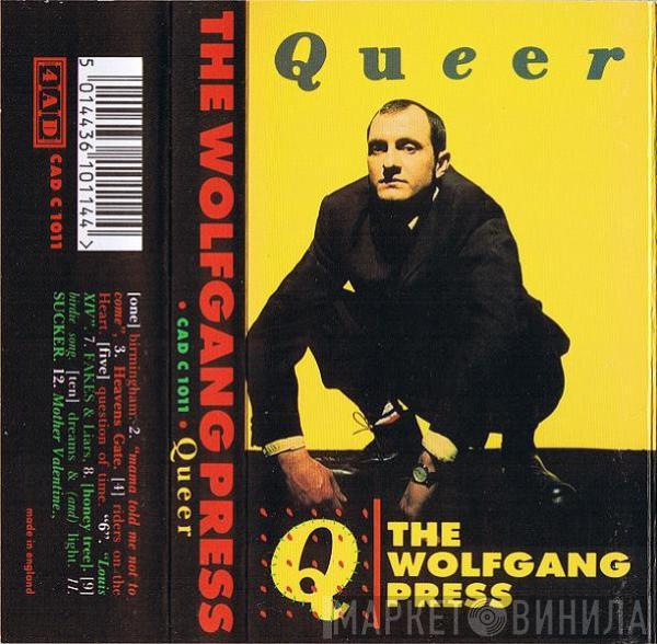 The Wolfgang Press - Queer