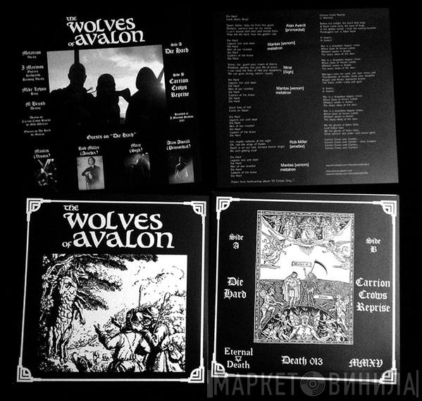 The Wolves Of Avalon - Die Hard