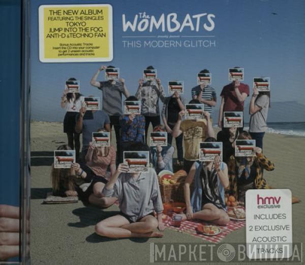 The Wombats - This Modern Glitch