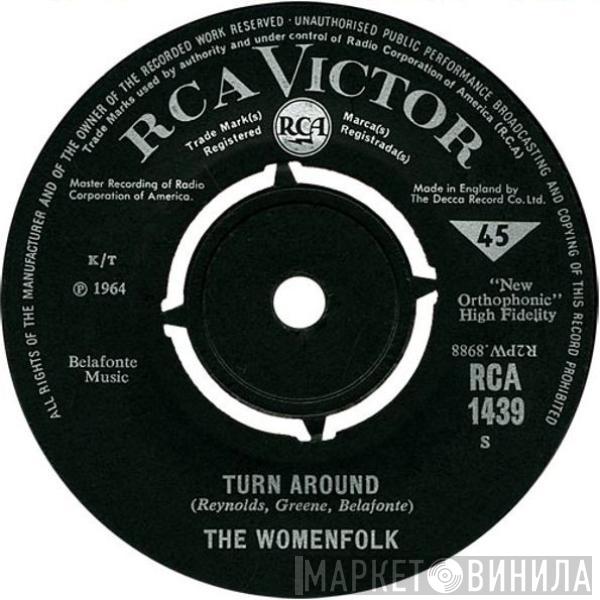 The Womenfolk - Turn Around / One Man's Hands