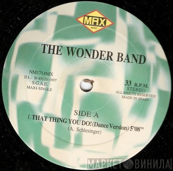 The Wonder Band  - That Thing You Do!