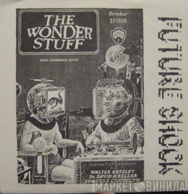 The Wonder Stuff - Future Shock