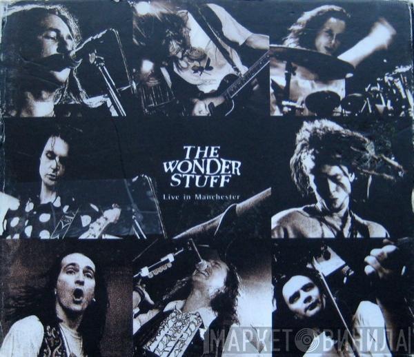 The Wonder Stuff - Live In Manchester
