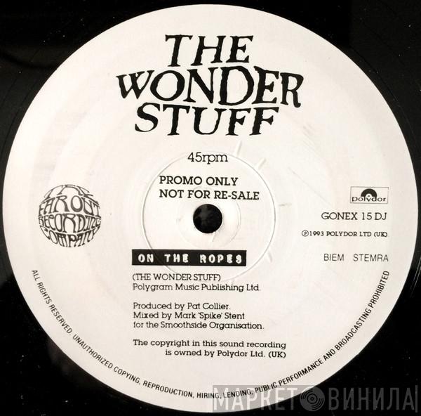 The Wonder Stuff - On The Ropes