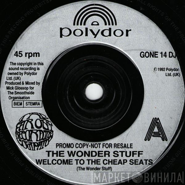 The Wonder Stuff - Welcome To The Cheap Seats