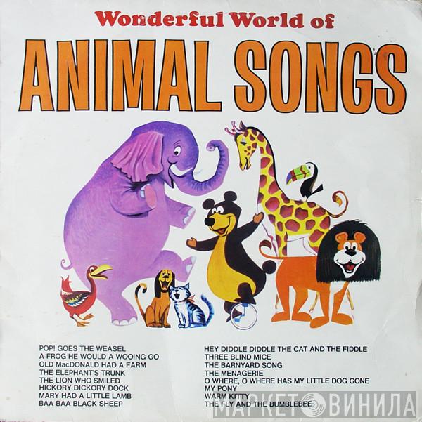  - The Wonderful World Of Animal Songs
